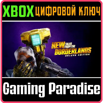 NEW TALES FROM THE BORDERLANDS XBOX ONE/X|S КЛЮЧ - irongamers.ru