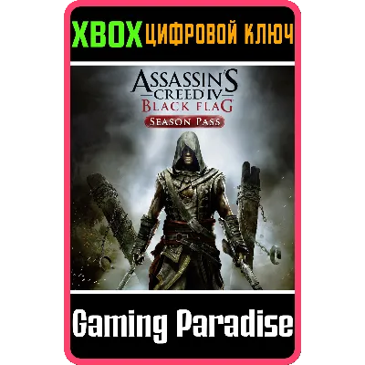 ASSASSIN'S CREED IV BLACK FLAG - SEASON PASS XBOX KERY - irongamers.ru