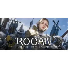 ROGAN: The Thief in the Castle STEAM GIFT РОССИЯ