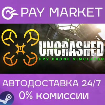 Uncrashed : FPV Drone Sim | АВТО [Россия Steam Gift] - irongamers.ru