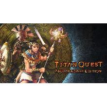 Titan Quest Anniversary Edition Windows 10 ПК КЛЮЧ