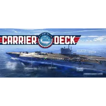 Carrier Deck АВТОДОСТАВКА STEAM GLOBAL МГНОВЕННО ЛИЦЕНЗИЯ