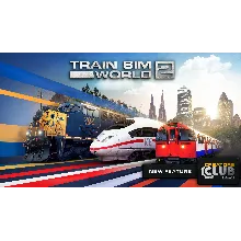 TRAIN SIM WORLD 2 [ONLINE EPIC] Полный доступ +