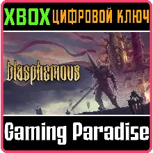 BLASPHEMOUS XBOX ONE/X|S КЛЮЧ