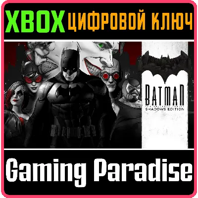THE TELLTALE BATMAN SHADOWS EDITION XBOX ONE/X|S КЛЮЧ - irongamers.ru