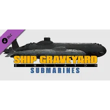 Ship Graveyard Simulator - Submarines DLC - STEAM RU