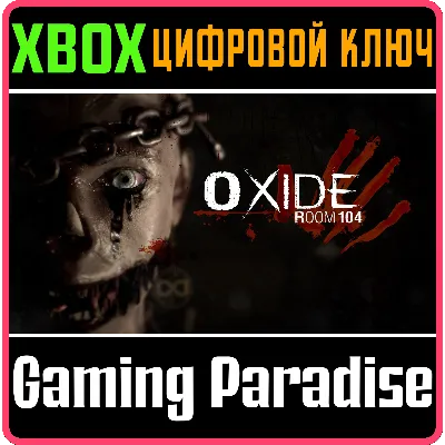 OXIDE ROOM 104 XBOX ONE/X|S КЛЮЧ - irongamers.ru