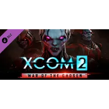 XCOM 2: War of the Chosen DLC * STEAM RU АВТО 0%