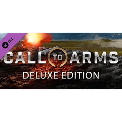 Call to Arms - Deluxe Edition upgrade DLC * STEAM RU - irongamers.ru