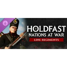 Holdfast: Nations At War - Regiments of the Line DLC