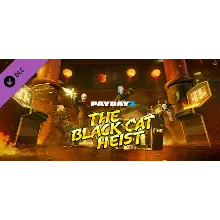 PAYDAY 2: Black Cat Heist DLC * STEAM RU АВТО 0%
