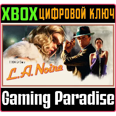 L.A. NOIRE XBOX ONE/X|S КЛЮЧ - irongamers.ru