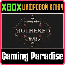MOTHERED - A ROLE-PLAYING HORROR GAME XBOX КЛЮЧ