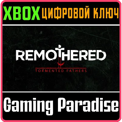 REMOTHERED: TORMENTED FATHERS XBOX ONE/X|S КЛЮЧ - irongamers.ru
