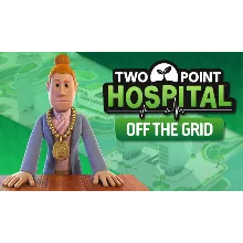 Two Point Hospital: Off the Grid XBOX ONE X|S КЛЮЧ