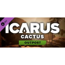 Icarus: Cactus Desert Outpost DLC - STEAM GIFT РОССИЯ