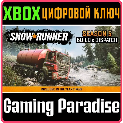 SNOWRUNNER - SEASON 5: BUILD & DISPATCH XBOX ONE/X - irongamers.ru