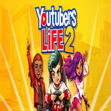 Youtubers Life 2 (Steam ключ / РФ+Весь Мир)
