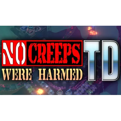 No Creeps Were Harmed TD | Steam РУ+UA+KZ+СНГ - irongamers.ru