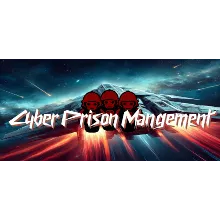 Cyber Prison Management * STEAM RU АВТО 0%