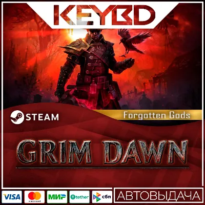 Grim Dawn - Forgotten Gods Expansion · Steam Gift АВТО