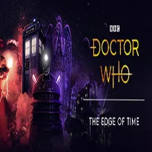 Doctor Who: The Edge Of Time (Steam ключ / РФ+Весь Мир)