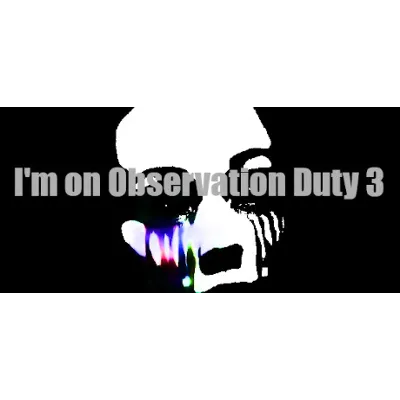 I'm on Observation Duty 3 АВТОДОСТАВКА STEAM GLOBAL МГНОВЕННО ЛИЦЕНЗИЯ - irongamers.ru