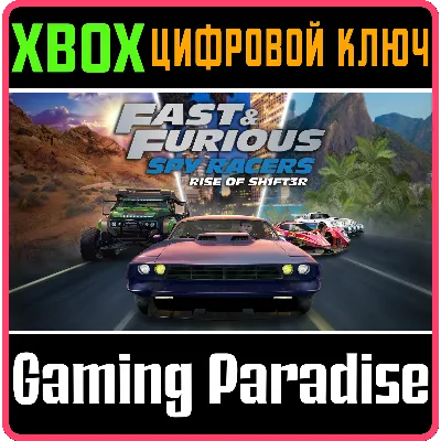 FAST & FURIOUS: SPY RACERS RISE OF SH1FT3R XBOX КЛ - irongamers.ru