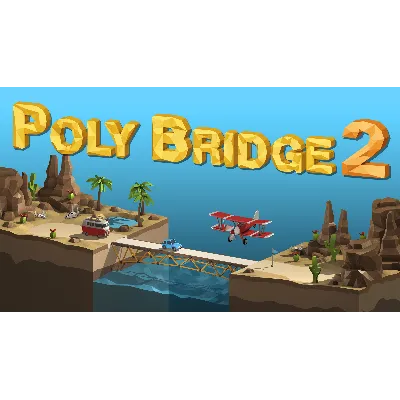⭐ Poly Bridge 2 + DLC [Steam/Global] [Cashback] - irongamers.ru