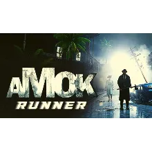 ⭐️ Amok Runner [Steam/Global] [Cashback]