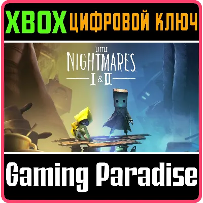 LITTLE NIGHTMARES I & II BUNDLE XBOX ONE/X|S КЛЮЧ - irongamers.ru