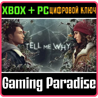 TELL ME WHY: CHAPTERS 1-3 XBOX ONE/X|S+ПК КЛЮЧ - irongamers.ru