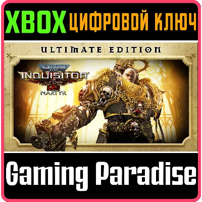 WARHAMMER 40,000: INQUISITOR - MARTYR ULTIMATE XBOX - irongamers.ru