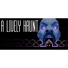 A Lively Haunt * STEAM RU АВТО 0%