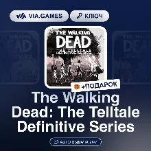 The Walking Dead: The Telltale Definitive Series (Steam Ключ) РФ-СНГ-МИР + ПОДАРОК