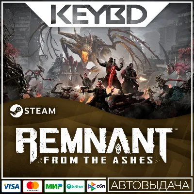 Remnant: From the Ashes · Standard/Complete · Steam RU - irongamers.ru