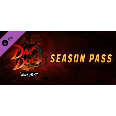 DNF Duel - Season Pass DLC * STEAM RU АВТО 0% - irongamers.ru