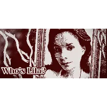 Who's Lila? * STEAM РОССИЯ АВТОДОСТАВКА 0% КАРТЫ