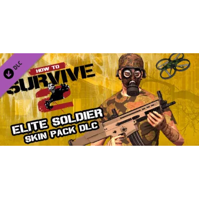 How To Survive 2 - Elite Soldier Skin Pack DLC - irongamers.ru