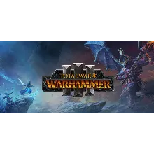 Total War WARHAMMER III STEAM КЛЮЧ РФ+МИР* РУССКИЙ ЯЗЫК