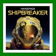 Hardspace: Shipbreaker + 20 Игр Steam⭐Region Free