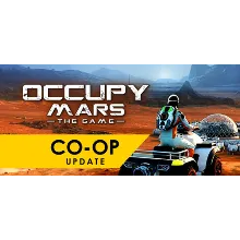 Occupy Mars: The Game * STEAM RU АВТО 0%