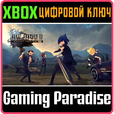 FINAL FANTASY XV POCKET EDITION HD XBOX ONE/X|S КЛЮЧ - irongamers.ru