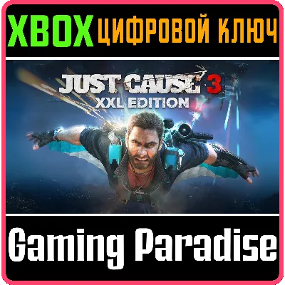 JUST CAUSE 3: XXL EDITION XBOX ONE/X|S КЛЮЧ - irongamers.ru