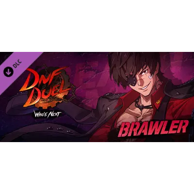 DNF Duel - DLC 2: Brawler * STEAM RU АВТО 0% - irongamers.ru