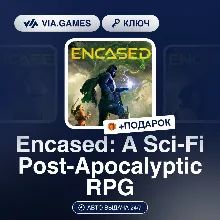 Encased: A Sci-Fi Post-Apocalyptic RPG (Steam Ключ) МИР (БЕЗ РФ-РБ-СНГ) + ПОДАРОК