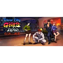 River City Girls Zero * STEAM RU АВТО 0%