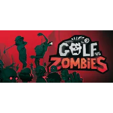 Golf VS Zombies АВТОДОСТАВКА STEAM GIFT РОССИЯ