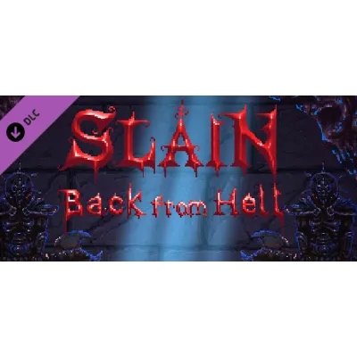 Slain: Back from Hell - Deluxe Content DLC - irongamers.ru
