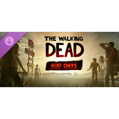 The Walking Dead: 400 Days DLC * STEAM RU АВТО 0% - irongamers.ru